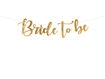 Picture of BANNER BRIDE TO BE GOLD 80X19CM